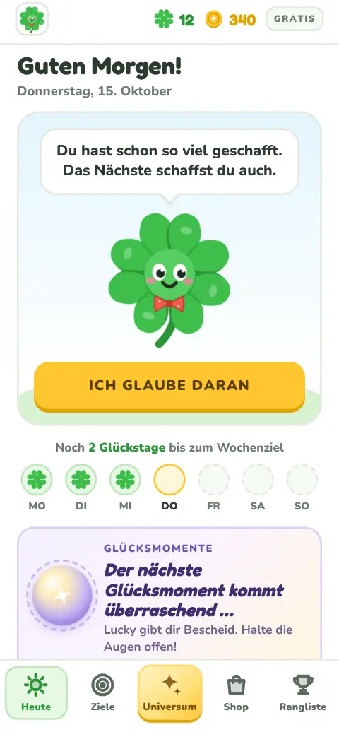 Bildschirm „Heute“ in My Lucky Charm mit Lucky und einem Glücksmoment